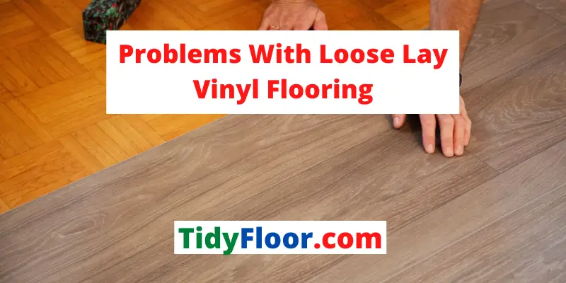 Loose Lay Vinyl Flooring, How To Fix Vinyl Flooring Seams