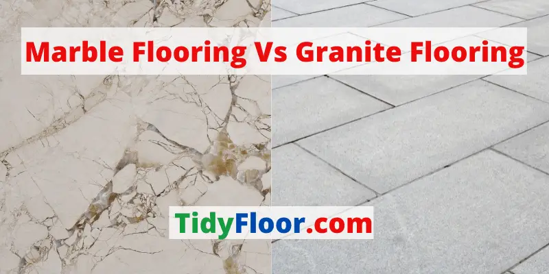 marble flooring vs granite flooring