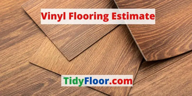 vinyl flooring estimate