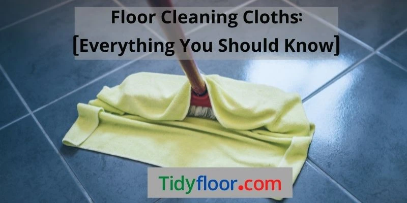Floor Cleaning Cloths