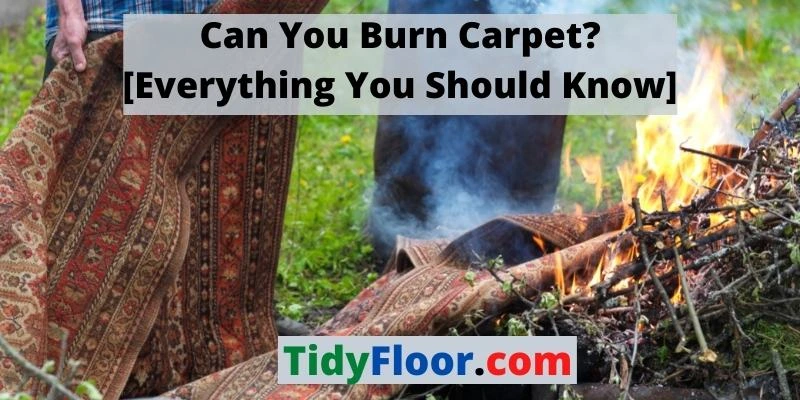 Can You Burn Carpet