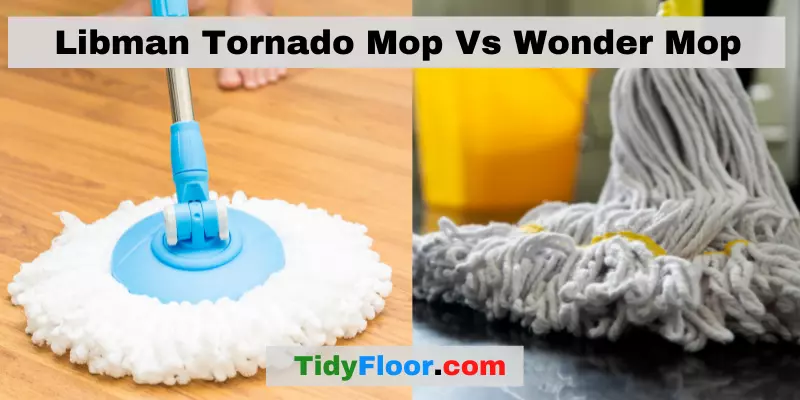 Libman Tornado Mop Vs Wonder Mop